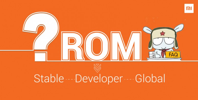 Tìm hiểu về các phiên bản ROM MIUI Stable/Developer/Ported/Global/China/ Recovery/Fastboot
